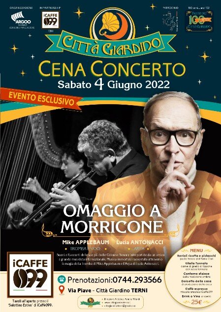 Cena Concerto Città Giardino Fest Terni -Omaggio a Morricone Harping On Jazz Sabato 4 giugno